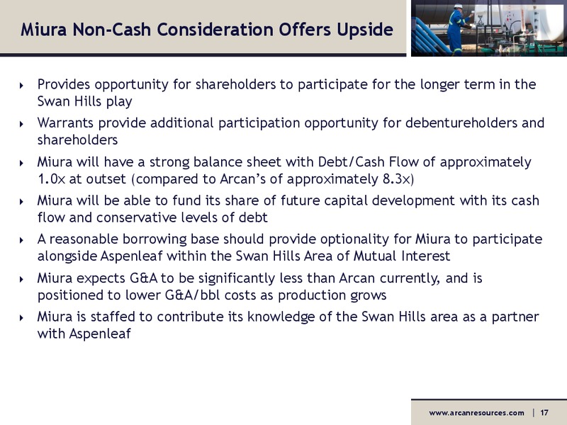 Securityholder Presentation – Arcan Resources Ltd. – slide 17