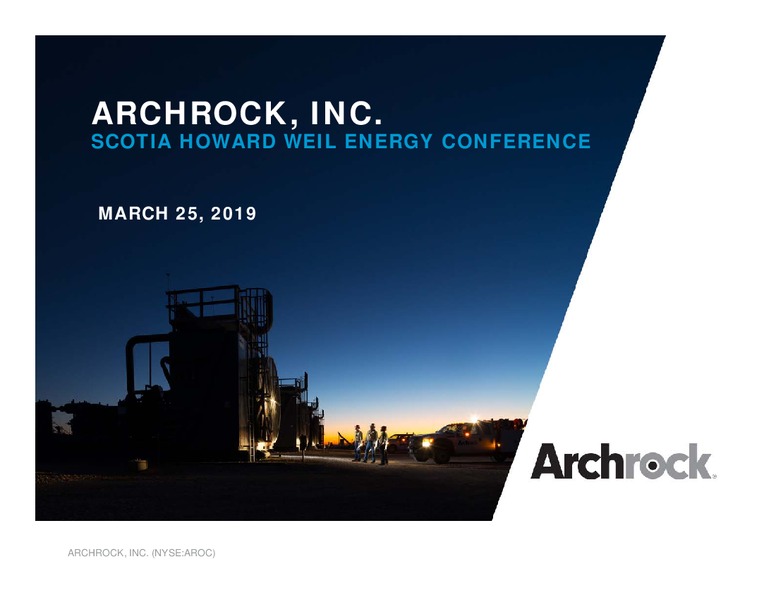 Scotia Howard Weil Energy Conference – Archrock Inc. – slide 1