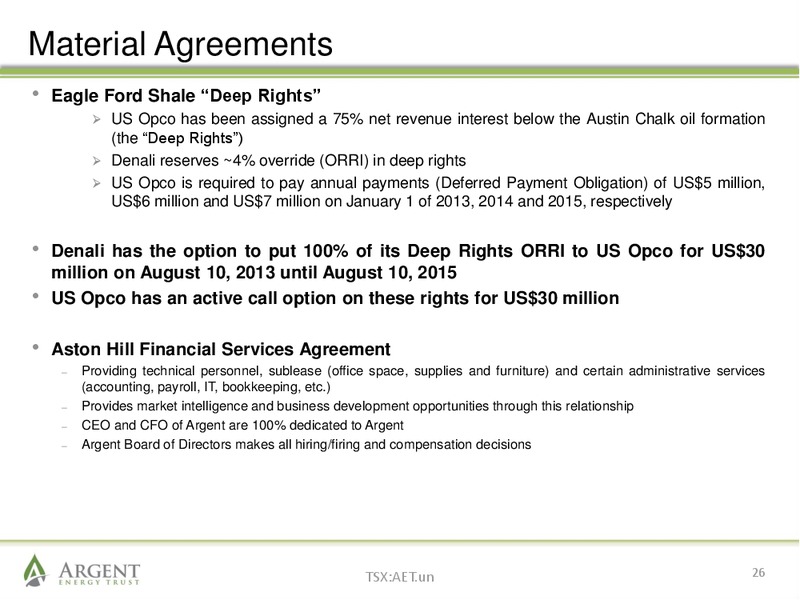 March 2013 Investor Presentation – Argent Energy Trust – slide 25