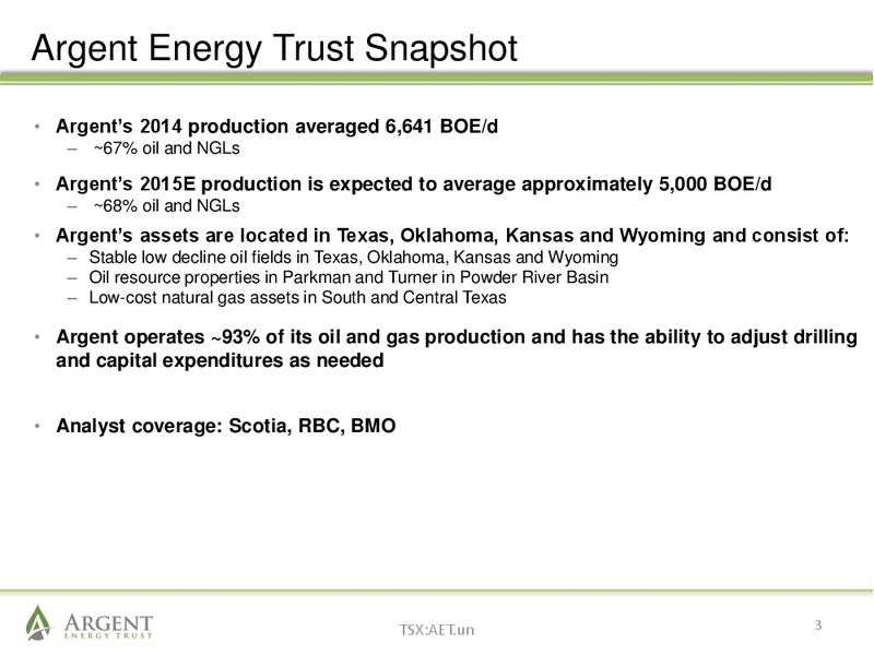 April 2015 Investor Presentation – Argent Energy Trust – slide 2