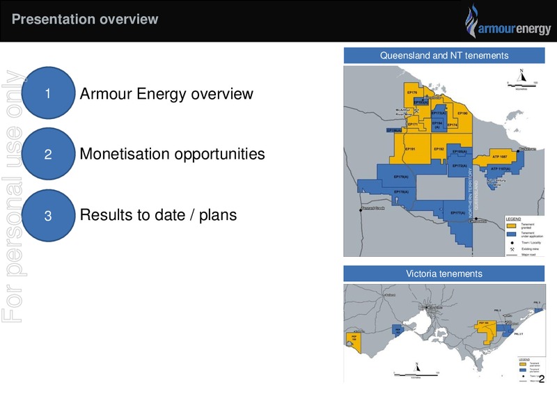 NOOSA MINING AND EXPLORATION CONFERENCE – Armour Energy Ltd. – slide 2