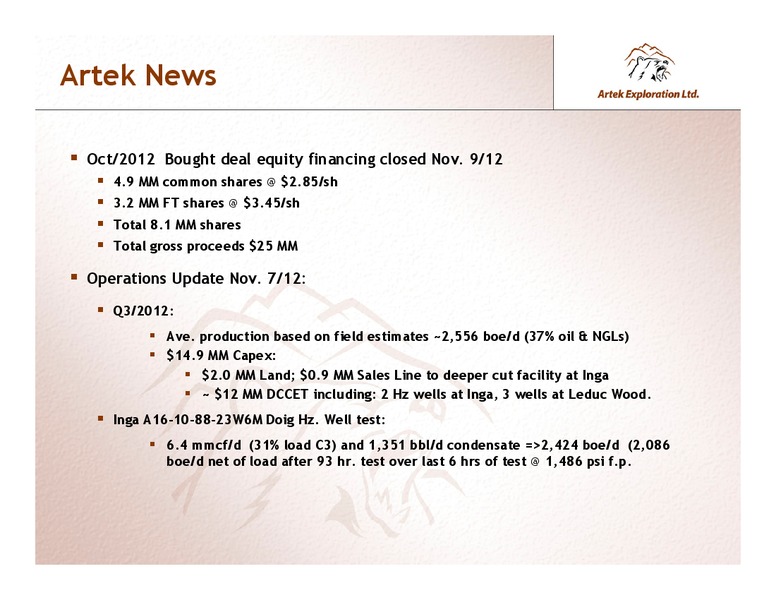 NOVEMBER 2012 INVESTOR PRESENTATION – Artek Exploration Ltd. – slide 3