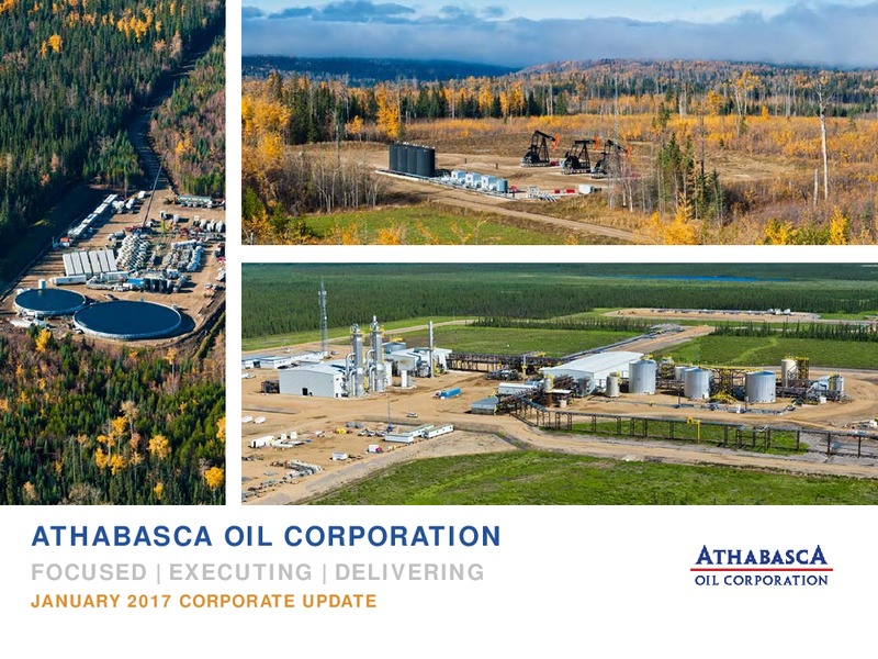 January 2017 Company Update – Athabasca Oil Corp – slide 1