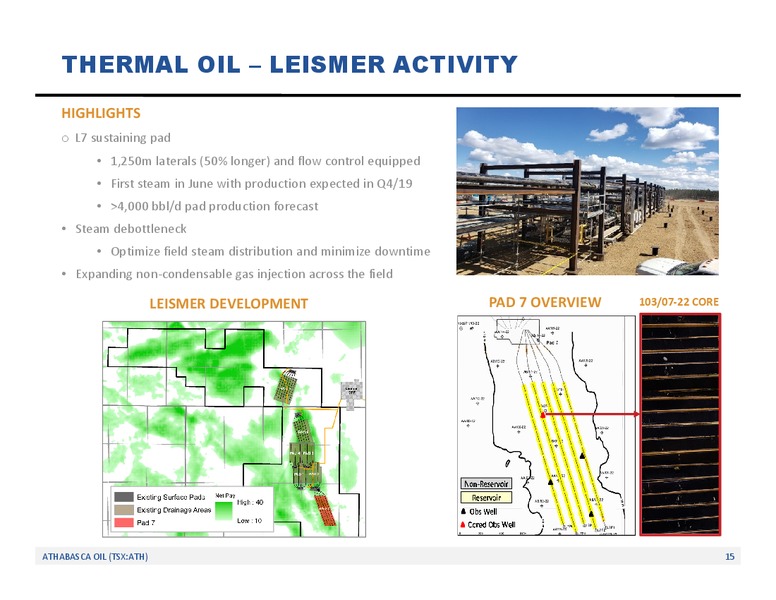 October 2019 Corporate Presentation – Athabasca Oil Corp – slide 16