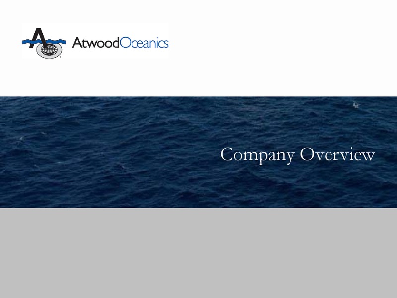 UBS GLOBAL OIL AND GAS CONFERENCE – Atwood Oceanics Inc – slide 2