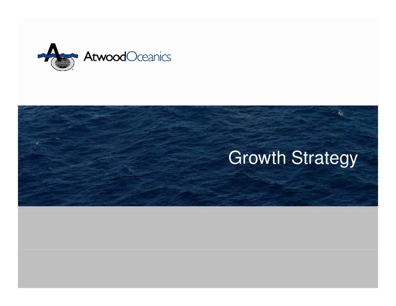 CREDIT SUISSE MID CAP AND FUTURE ENERGY CONFERENCE – Atwood Oceanics Inc – slide 12