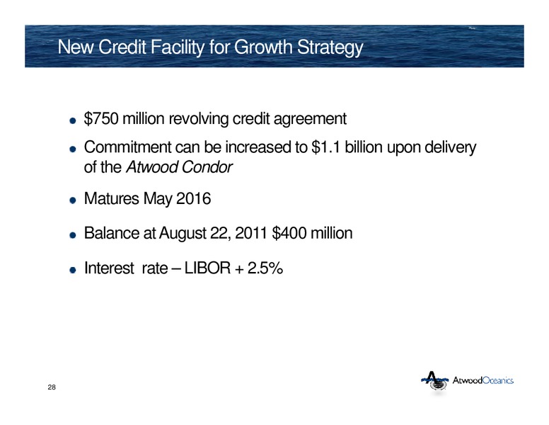 CREDIT SUISSE MID CAP AND FUTURE ENERGY CONFERENCE – Atwood Oceanics Inc – slide 27