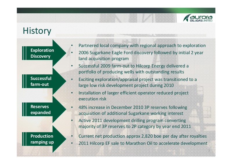 Q2 2011 Earnings Call – Aurora Oil & Gas Ltd. – slide 5