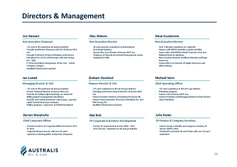 TMS Project Update Presentation – Australis Oil & Gas Limited – slide 18