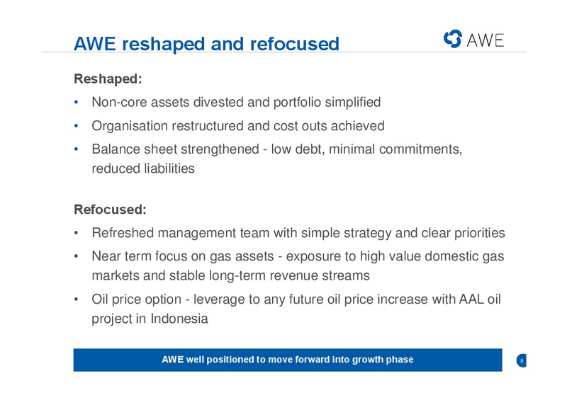 Asia Roadshow Presentation – Awe Limited – slide 6
