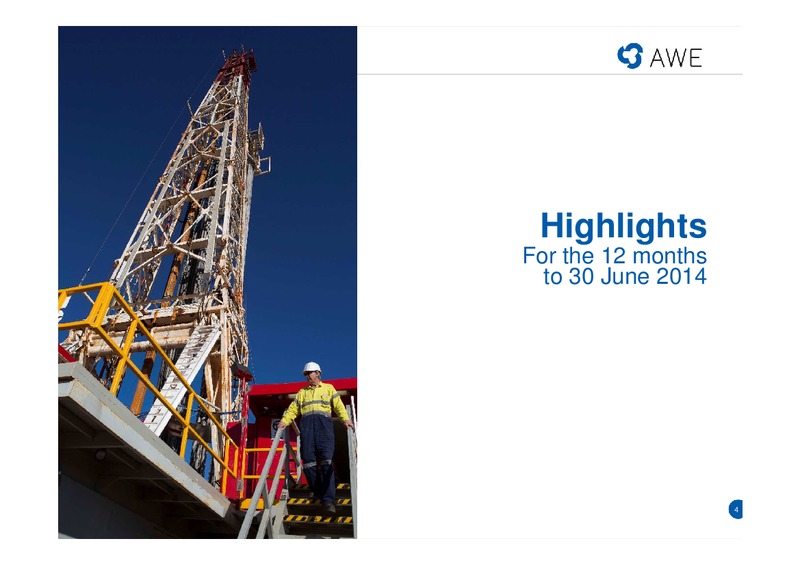 2013 14 FULL YEAR RESULTS – Awe Limited – slide 3