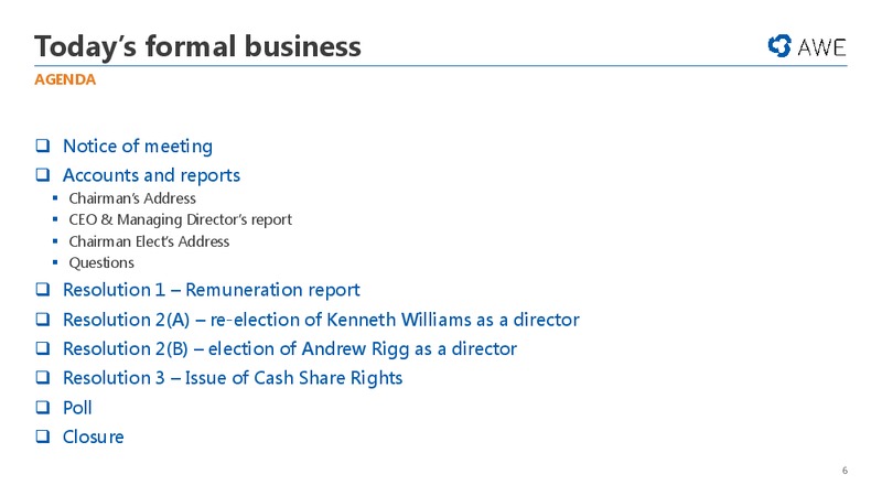General Meeting – Awe Limited – slide 6
