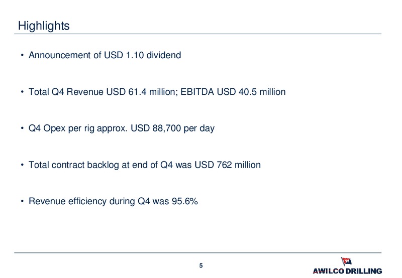 Q4 2013 RESULTS – Awilco Drilling Plc – slide 5