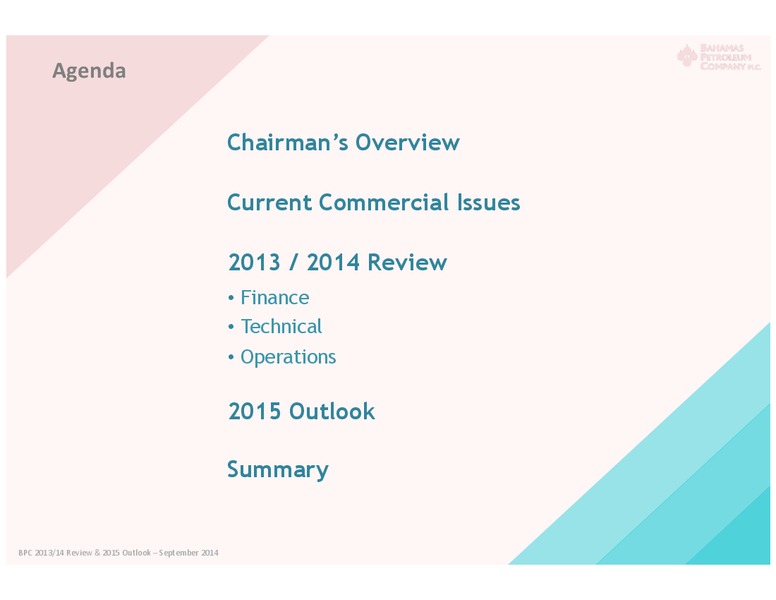 Shareholder Meeting – Bahamas Petroleum – slide 2