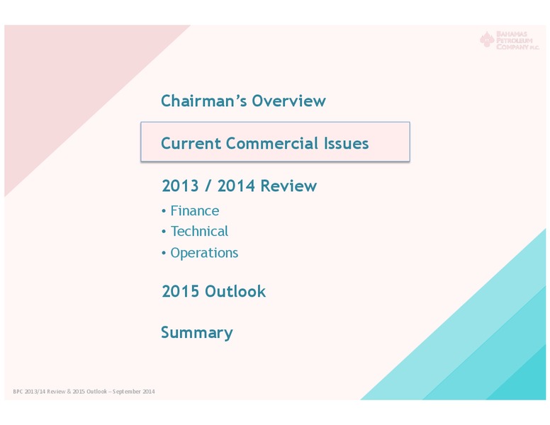 Shareholder Meeting – Bahamas Petroleum – slide 5