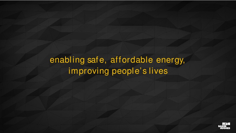 Analyst Conference – Baker Hughes – slide 10
