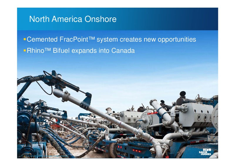 Q2 2013 EARNINGS CALL – Baker Hughes – slide 16