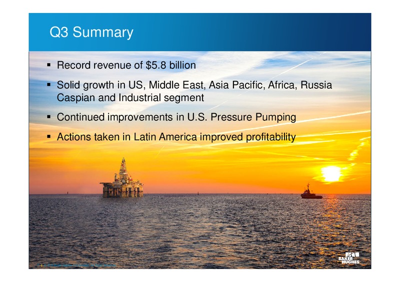 Q3 2013 EARNINGS CALL – Baker Hughes – slide 3