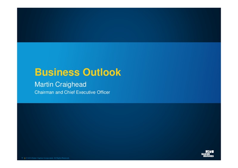 Q3 2013 EARNINGS CALL – Baker Hughes – slide 12