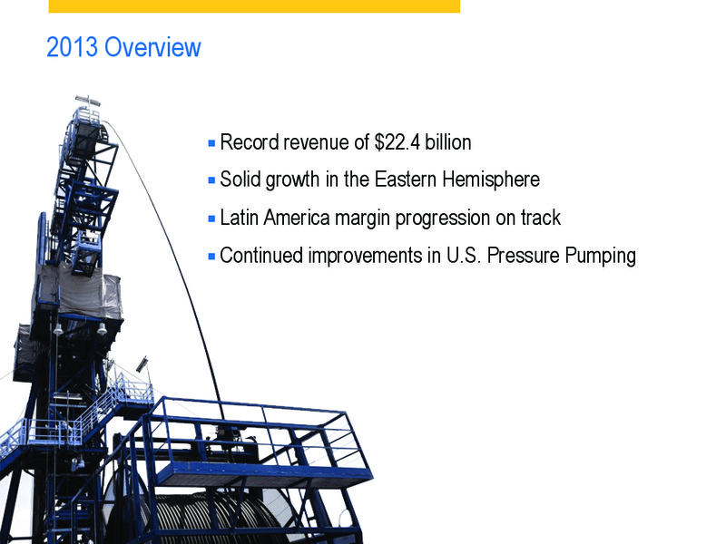 Earnings Conference Call Q4 2013 – Baker Hughes – slide 3
