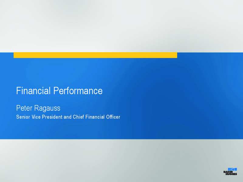 Earnings Conference Call Q4 2013 – Baker Hughes – slide 4