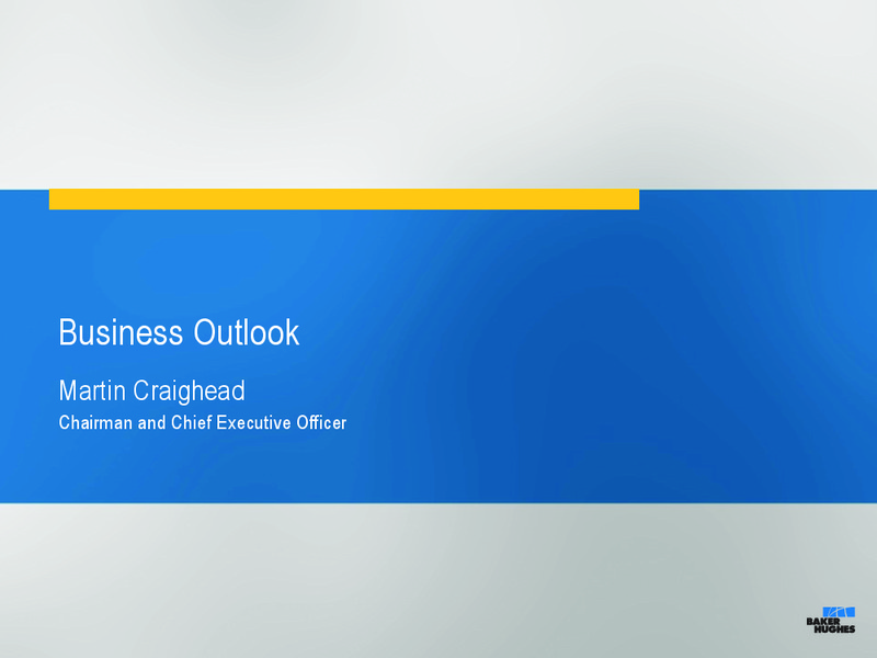 Earnings Conference Call Q4 2013 – Baker Hughes – slide 13