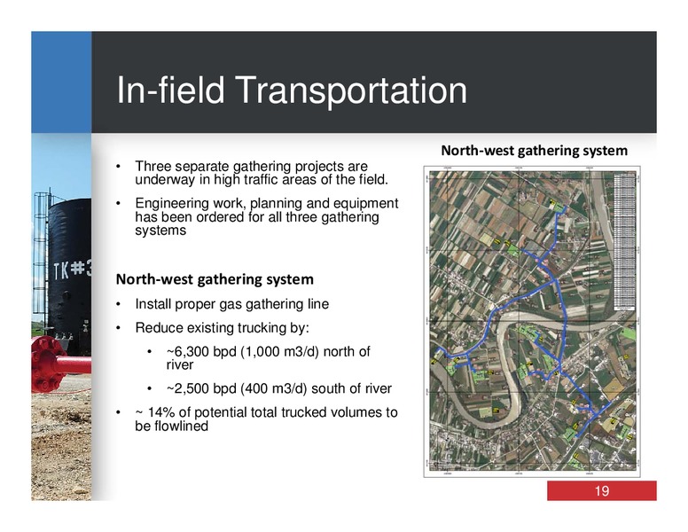 FIELD TOUR PRESENTATION – Bankers Petroleum Ltd. – slide 18