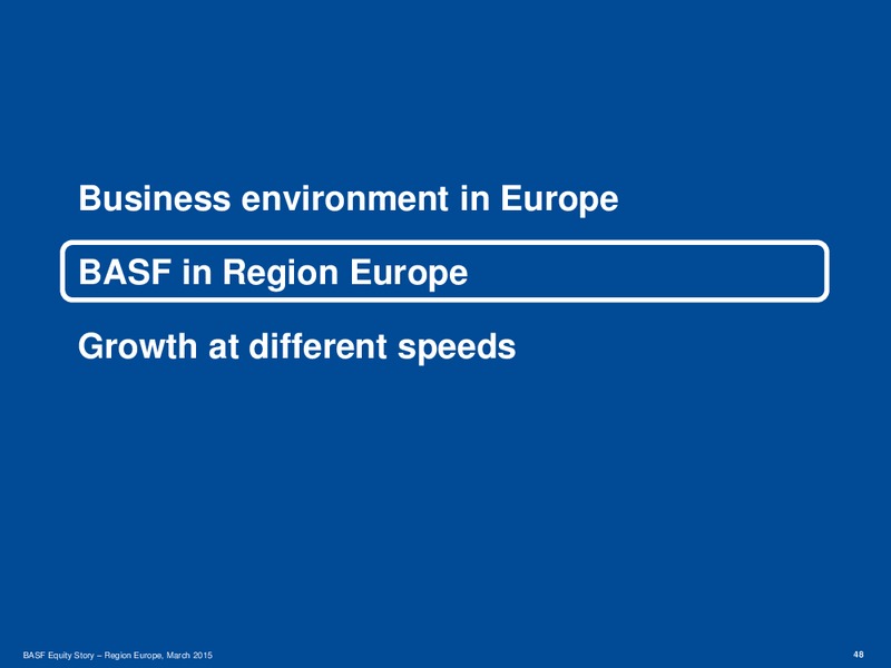 NOMURA GLOBAL CHEMICAL INDUSTRY LEADERS CONFERENCE – Basf Se – slide 47