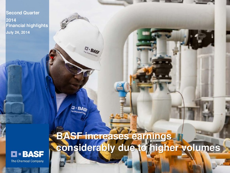 SECOND QUARTER 2014 FINANCIAL HIGHLIGHTS – Basf Se – slide 1