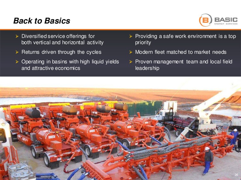 Johnson Rice and Company Energy Conference – Basic Energy Services Inc. – slide 25
