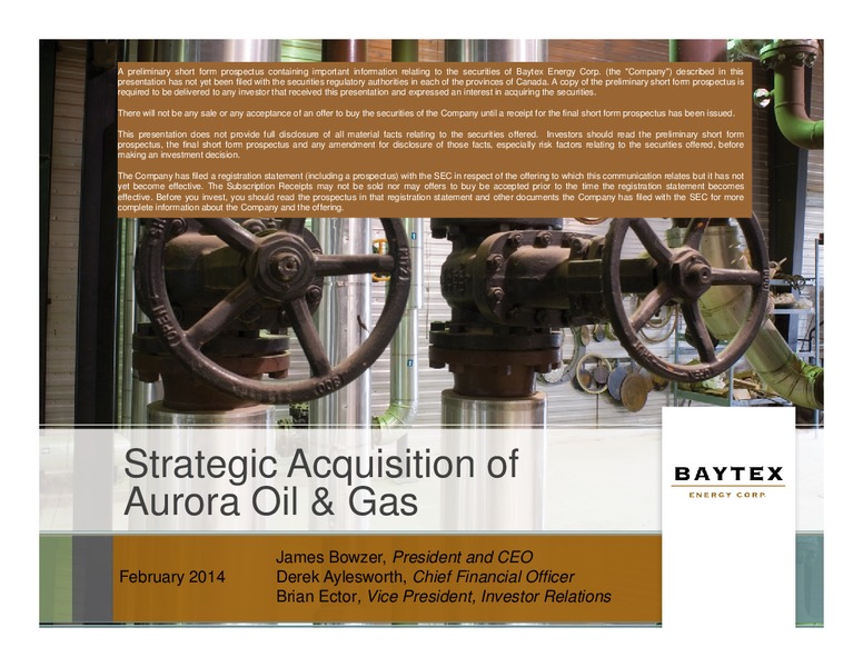 Strategic Acquisition of Aurora Oil and Gas – Baytex Energy Corp. – slide 1
