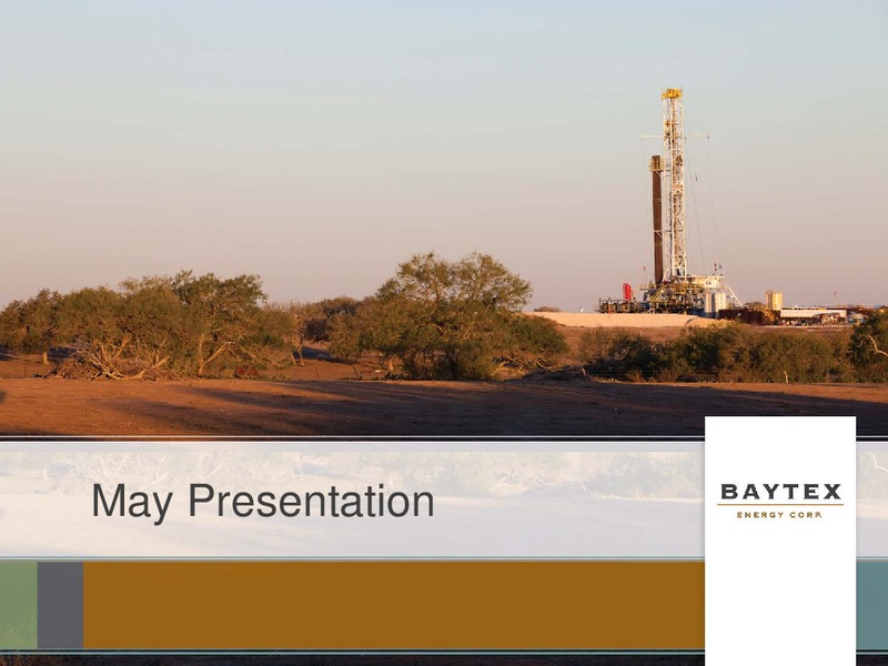 MAY 2015 INVESTOR PRESENTATION – Baytex Energy Corp. – slide 1