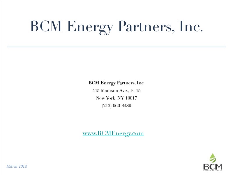 GENERAL BUSINESS PRESENTATION – Bcm Energy Partners, Inc. – slide 18