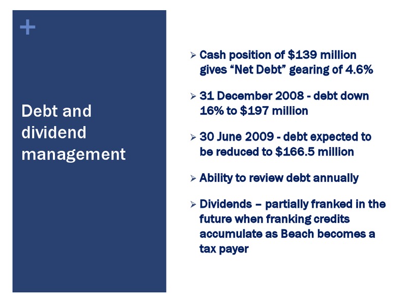 Q2 2009 RESULTS – Beach Energy Limited – slide 11
