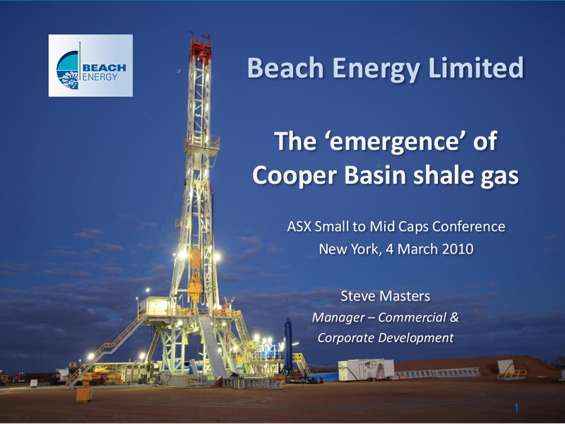 ASX SMALL TO MID CAPS CONFERENCE – Beach Energy Limited – slide 1