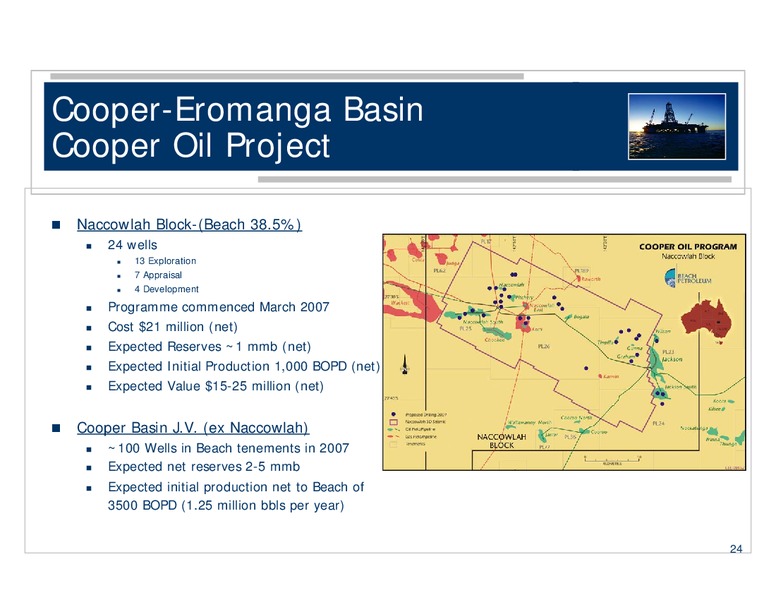 MARCH 2007 INVESTORS PRESENTATION – Beach Energy Limited – slide 24