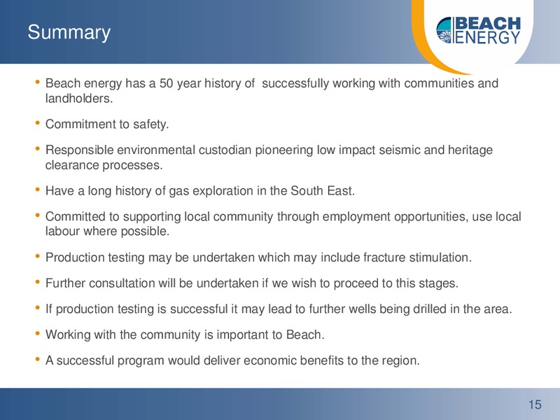 SELGA PUBLIC INFORMATION SESSION – Beach Energy Limited – slide 15