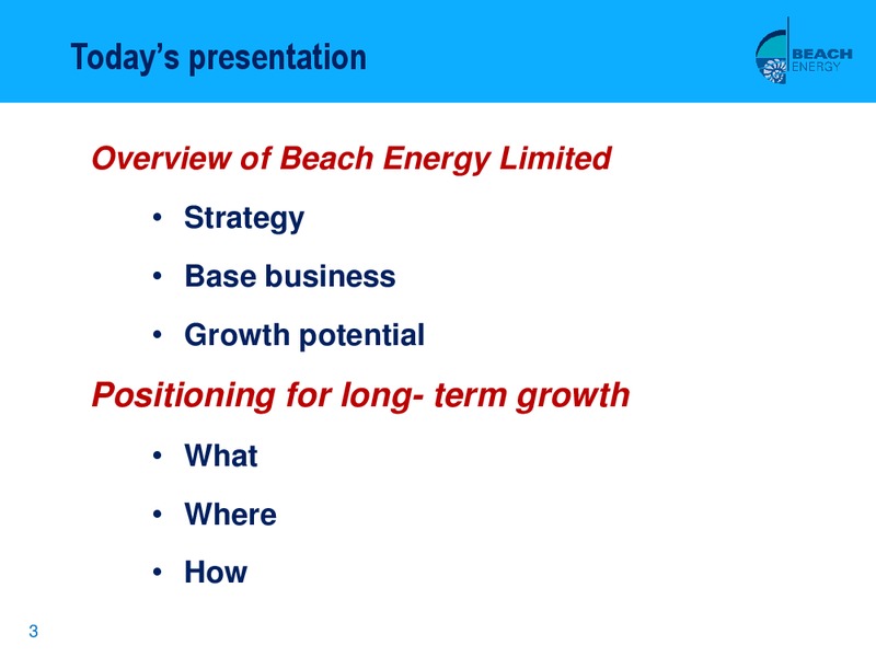 WILSON HTM ENERGY CONFERENCE – Beach Energy Limited – slide 2