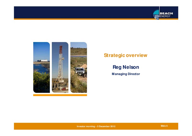 DECEMBER 2012 INVESTOR PRESENTATION – Beach Energy Limited – slide 5