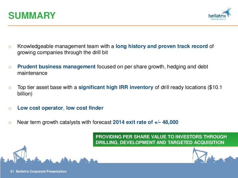 AUGUST 2014 CORPORATE PRESENTATION – Bellatrix Exploration Ltd. – slide 31