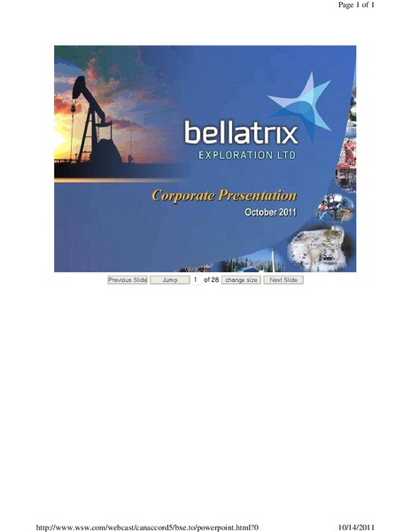 CANACCORD GENUITYS GLOBAL ENERGY CONFERENCE – Bellatrix Exploration Ltd. – slide 1