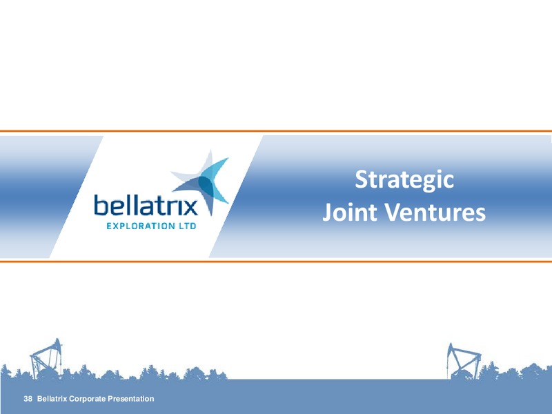 CORPORATE PRESENTATION – Bellatrix Exploration Ltd. – slide 37