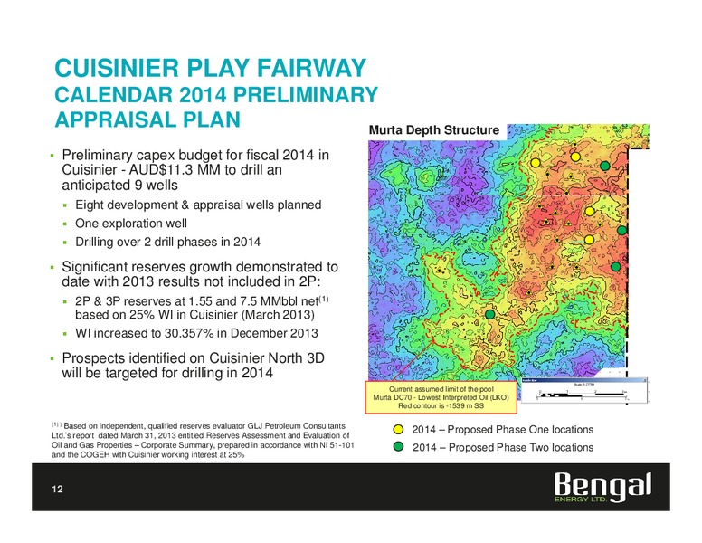 INVESTOR PRESENTATION – Bengal Energy Ltd – slide 12