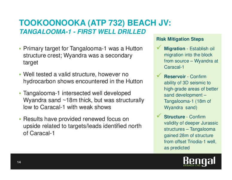 INVESTOR PRESENTATION – Bengal Energy Ltd – slide 14