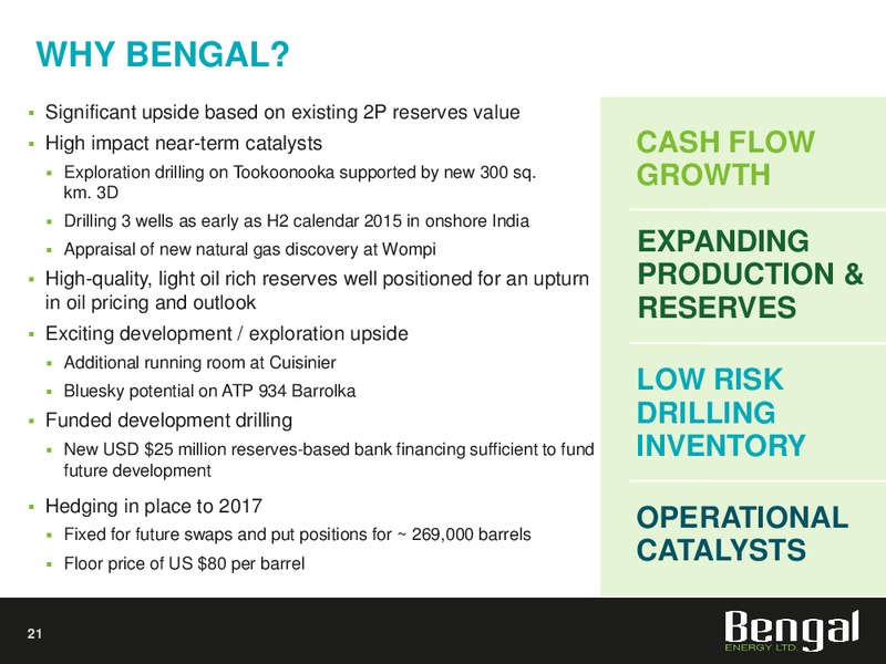 APRIL 2015 INVESTOR PRESENTATION – Bengal Energy Ltd – slide 19