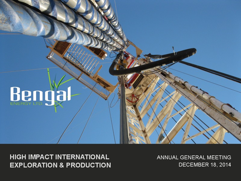 Annual General Meeting – Bengal Energy Ltd – slide 1