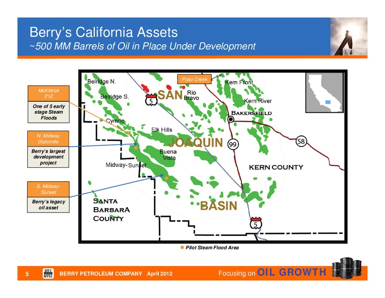 April 2012 Company Update – Berry Petroleum Company – slide 4
