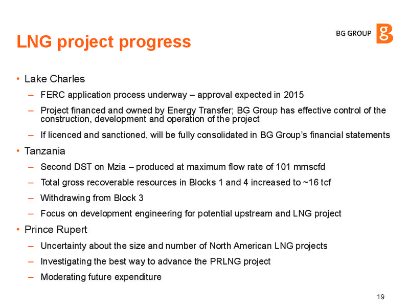 INVESTOR UPDATE – BG Group – slide 18