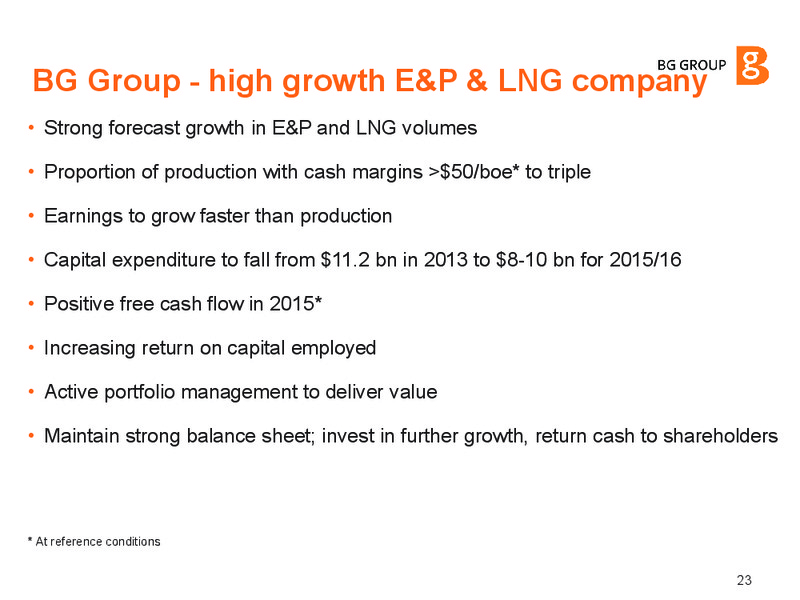 INVESTOR UPDATE – BG Group – slide 22