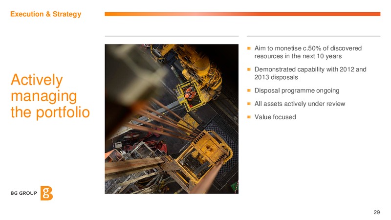 2013 Q4 and Full Year Results and 2014 Outlook – BG Group – slide 28